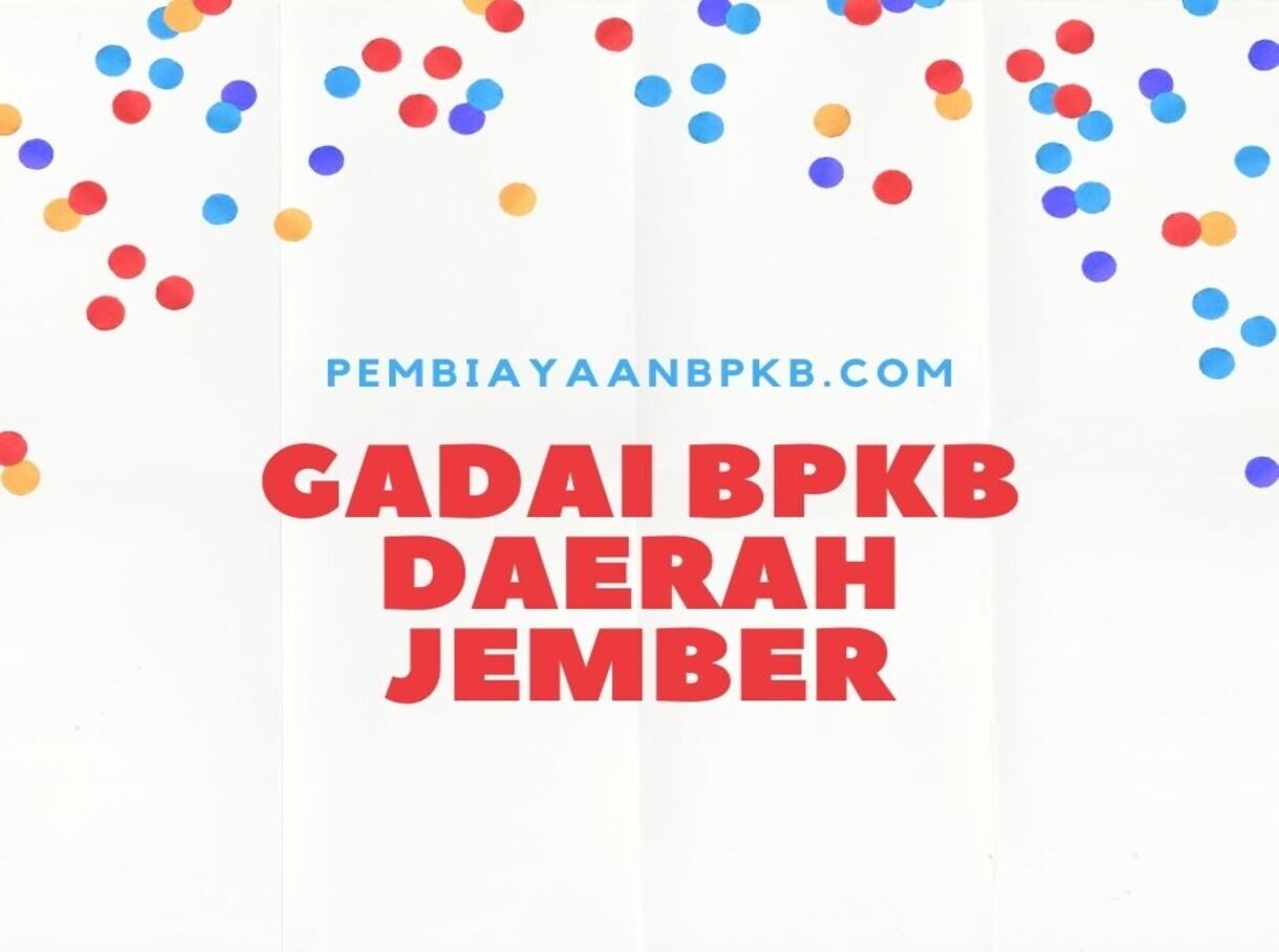 Gadai BPKB Jember