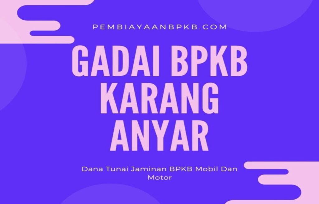 Gadai BPKB Karanganyar