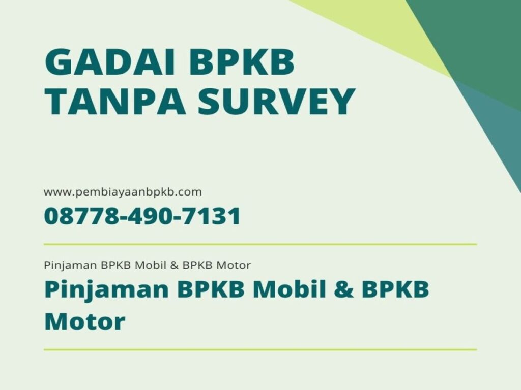 Gadai BPKB Tanpa Survey